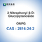 2-Nitrophenyl β-D-Glucopyranoside Glycoside CAS 2816-24-2